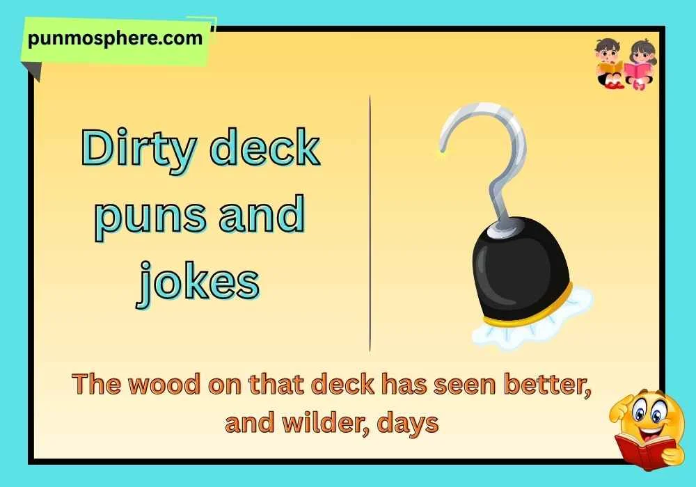 Dirty deck puns and jokes