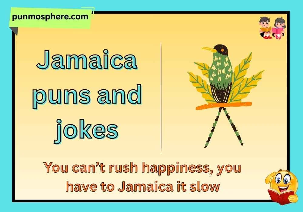 Jamaica puns and jokes one liners