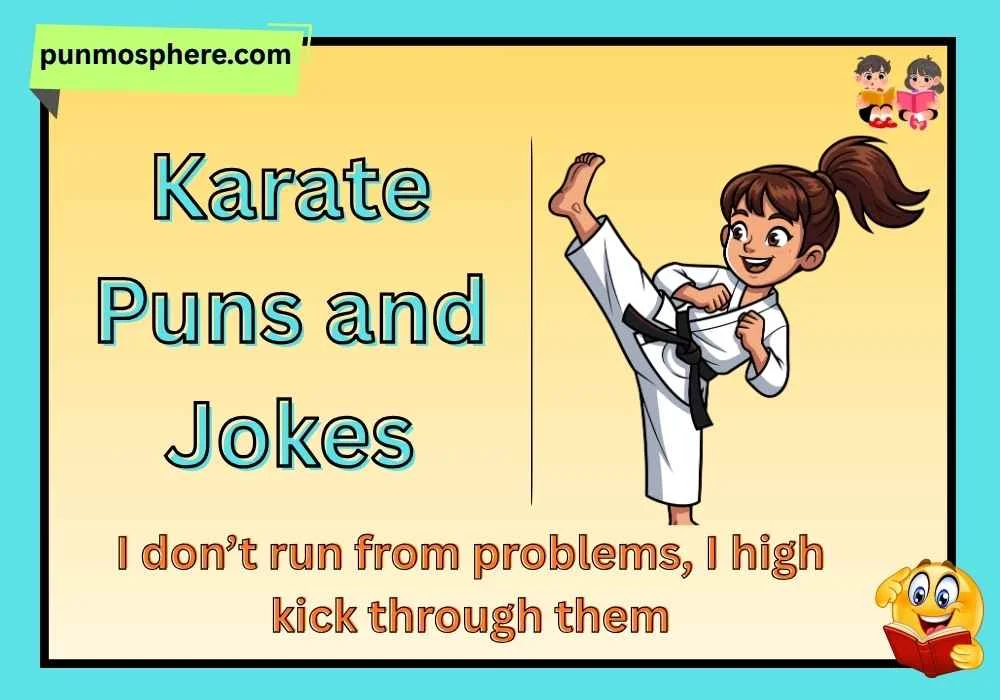 Karate Puns and Jokes One Liners
