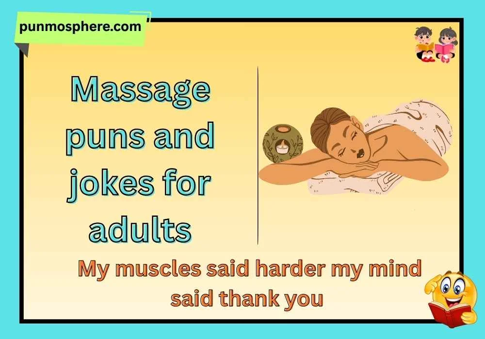 Massage puns and jokes for adults