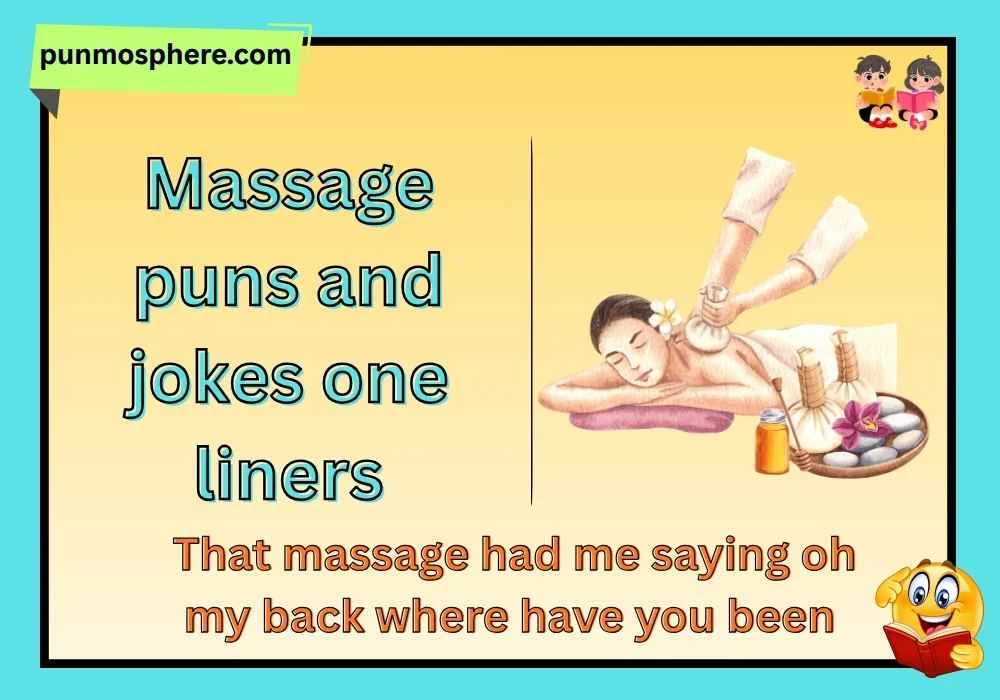 Massage puns and jokes one liners