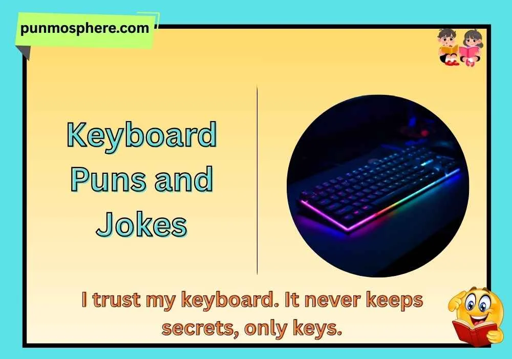 Keyboard Puns and Jokes