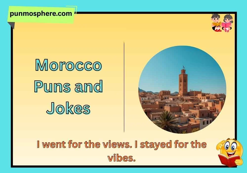 Morocco Puns and Jokes