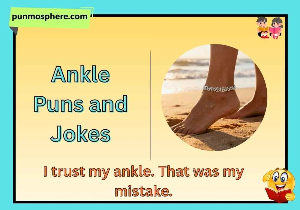 Ankle Puns and Jokes