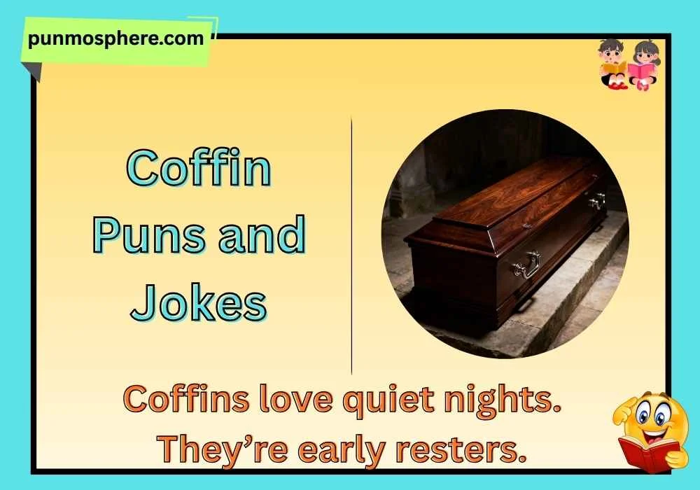 Coffin Puns and Jokes