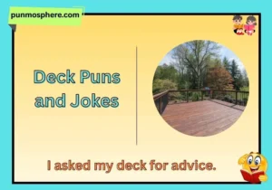 Deck Puns and Jokes