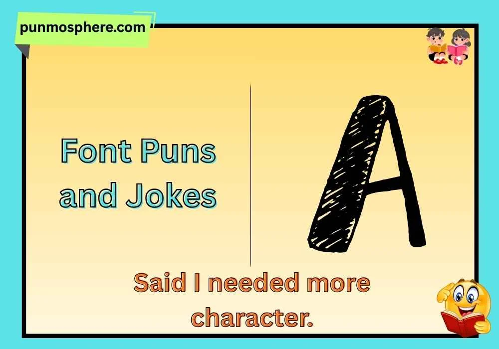 Font Puns and Jokes