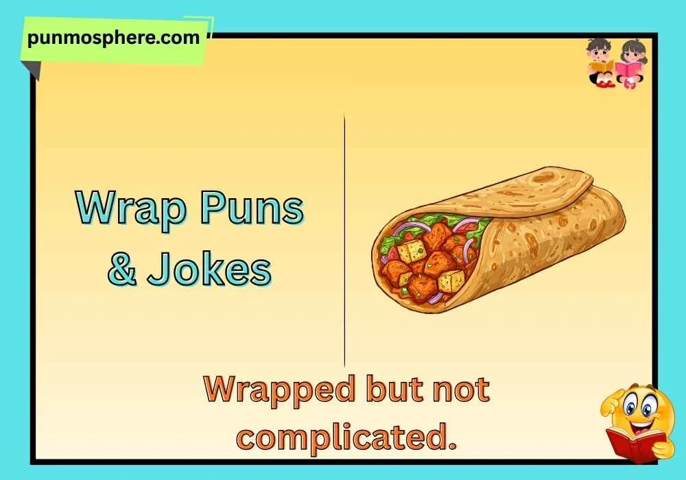 Wrap Puns & Jokes