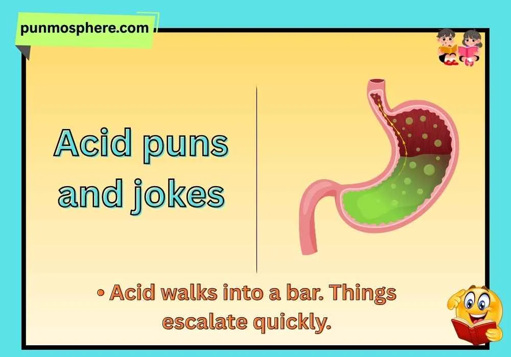 acid puns and jokes