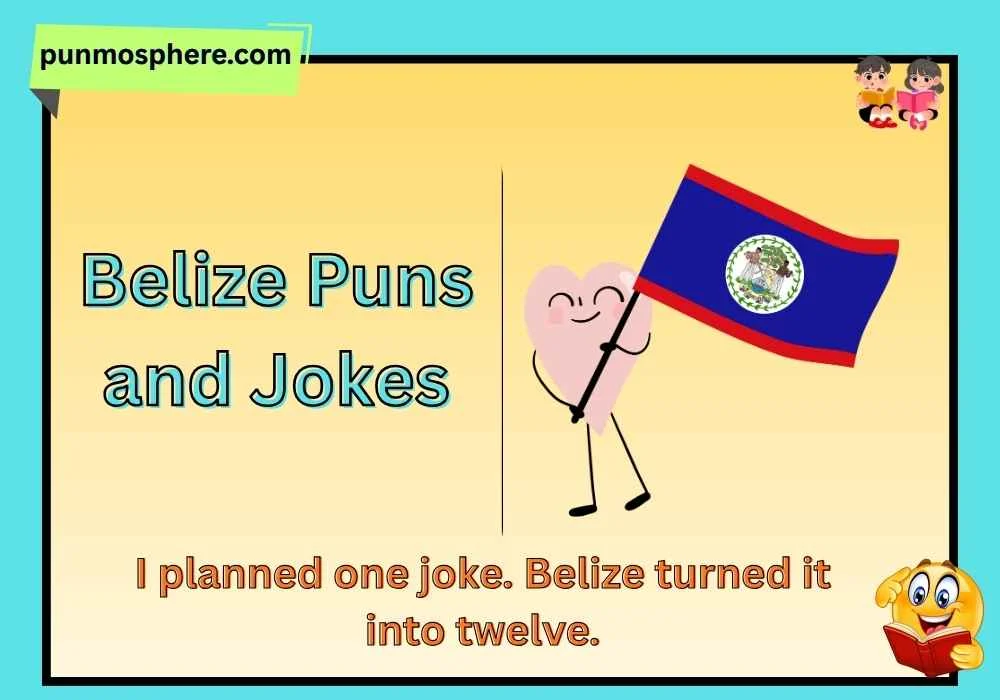 Belize Puns and Jokes