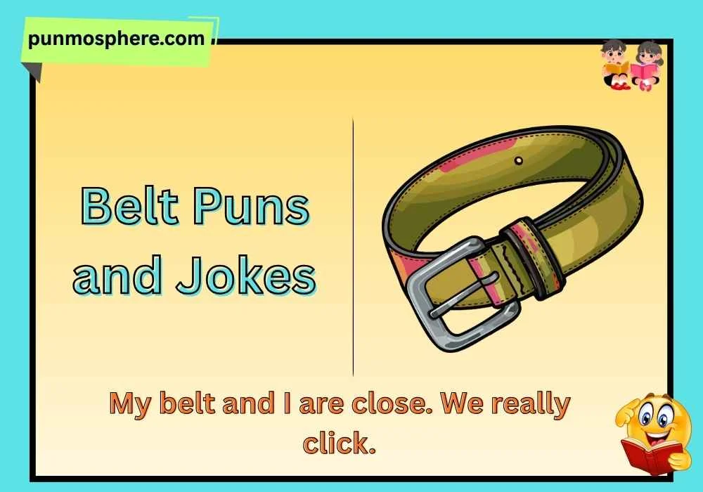Belt Puns and Jokes