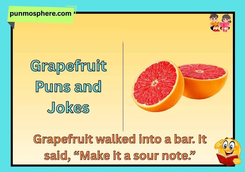 Grapefruit Puns and Jokes