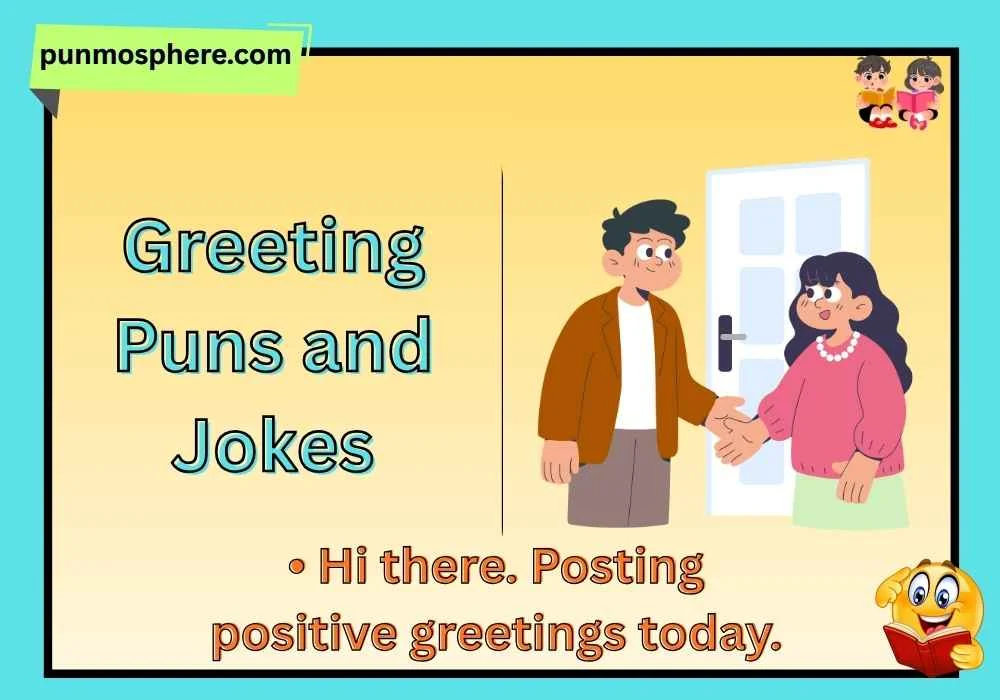 Greeting Puns and Jokes