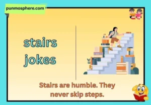 stairs jokes