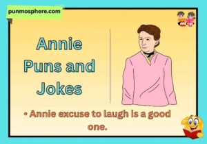 Annie Puns and Jokes