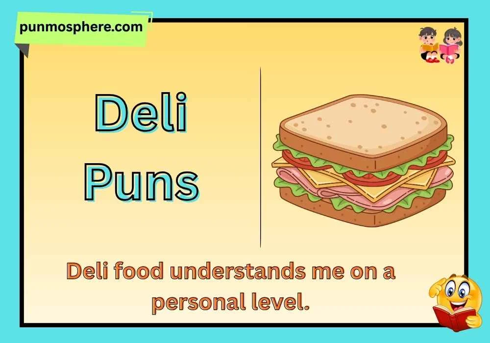 Deli Puns