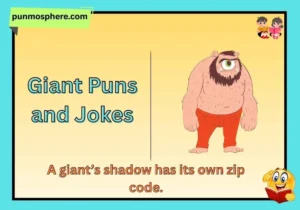 Giant Puns and Jokes