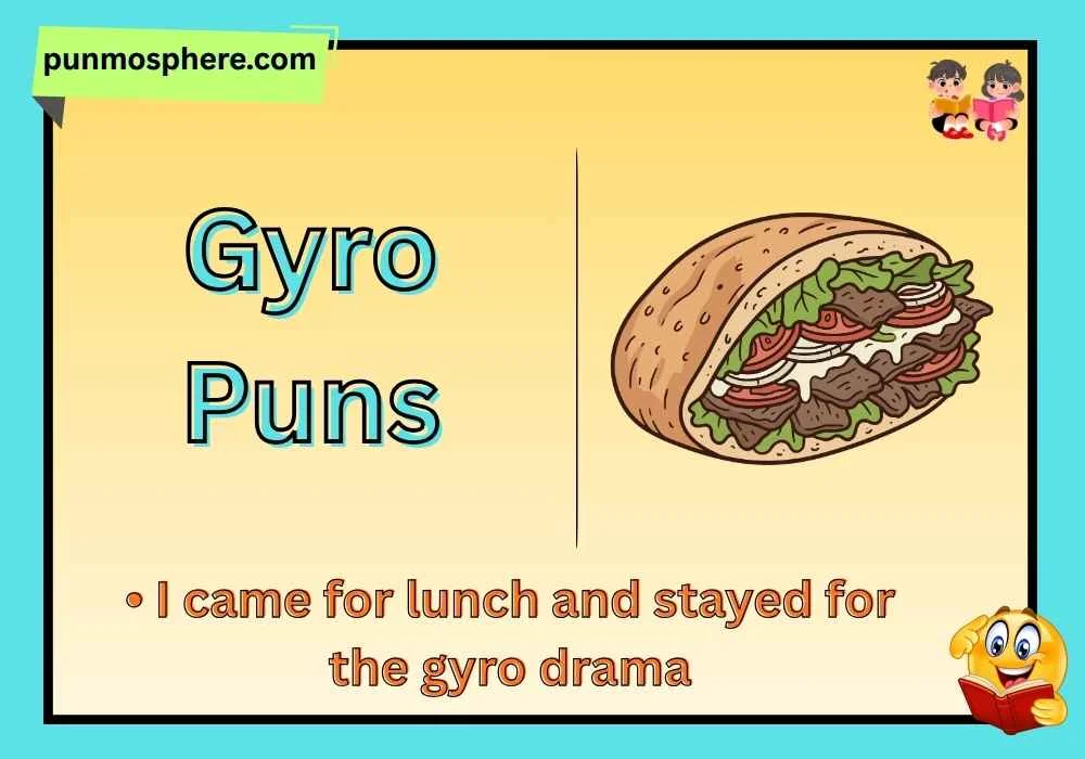 Gyro Puns