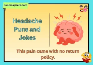 Headache Puns and Jokes