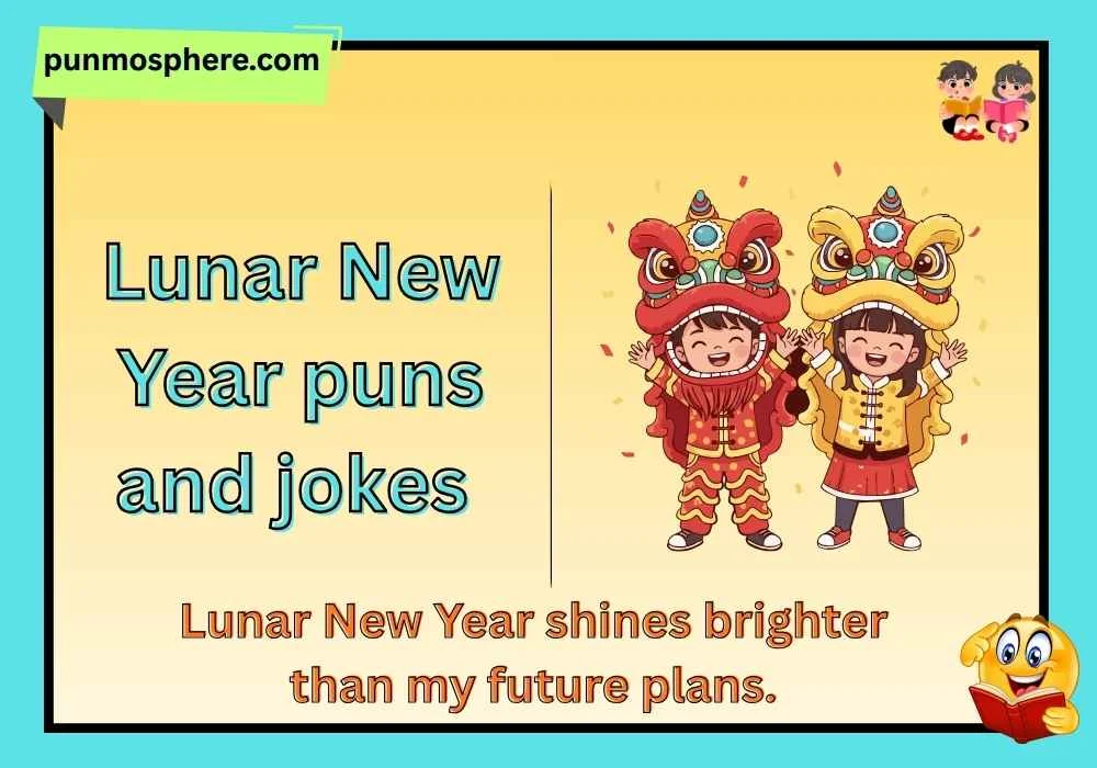 Lunar New Year puns and jokes