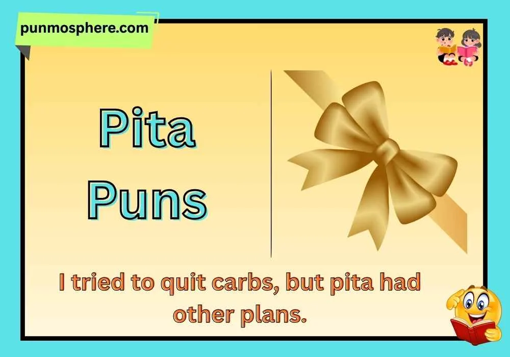Pita Puns