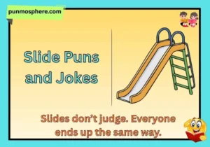 Slide Puns and Jokes