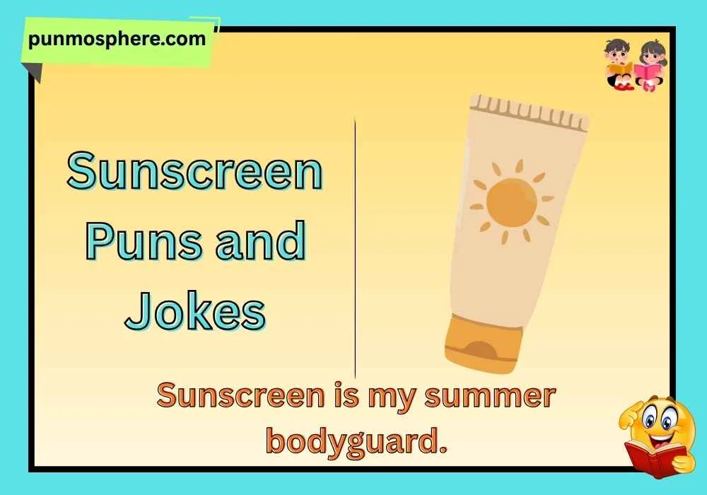 Sunscreen Puns and Jokes