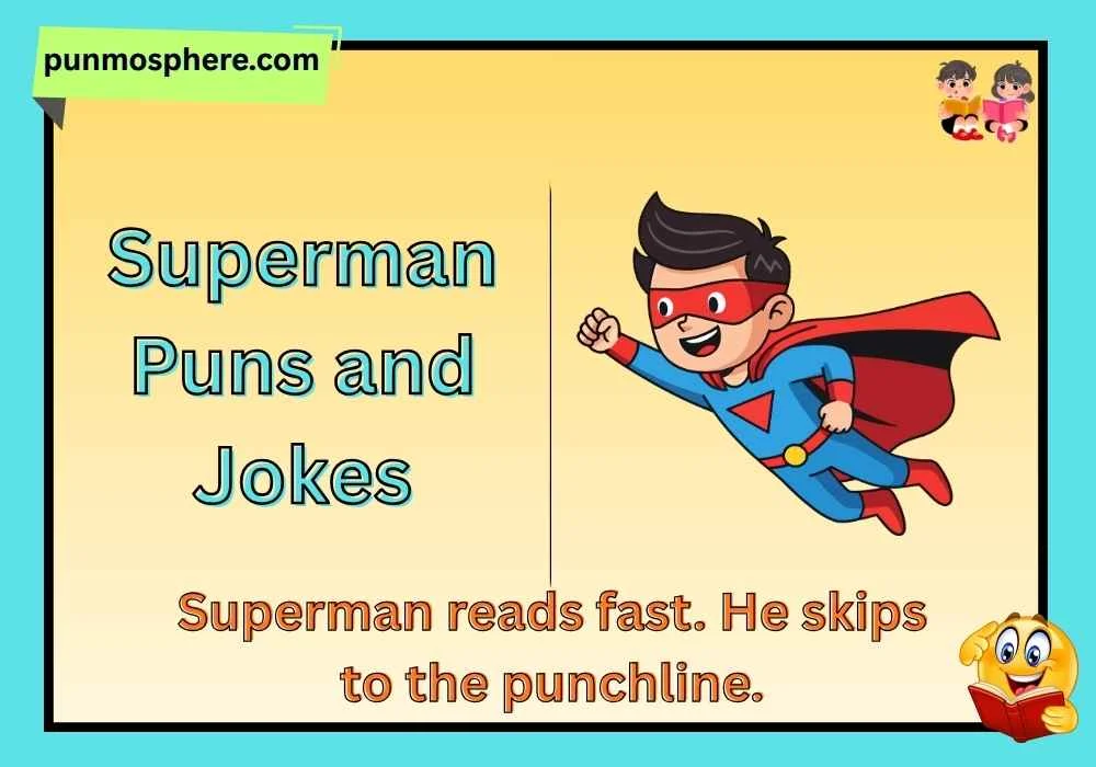 Superman Puns and Jokes