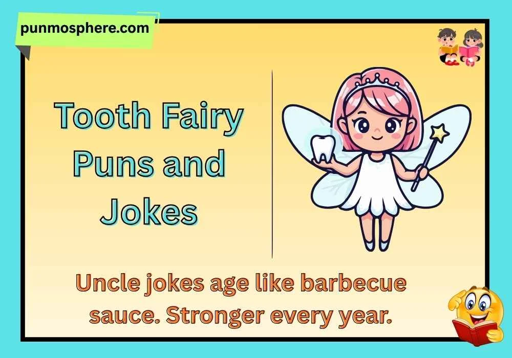 Tooth Fairy Puns and Jokes