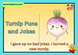 Turnip Puns and Jokes