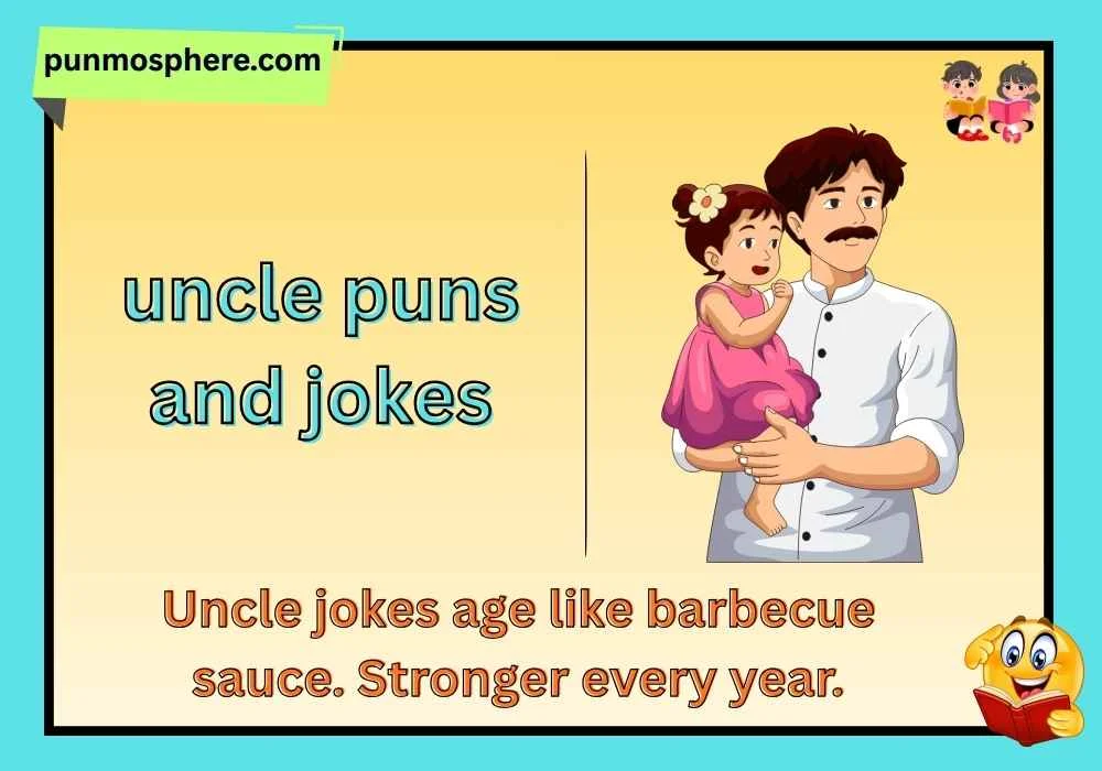 uncle puns and jokes