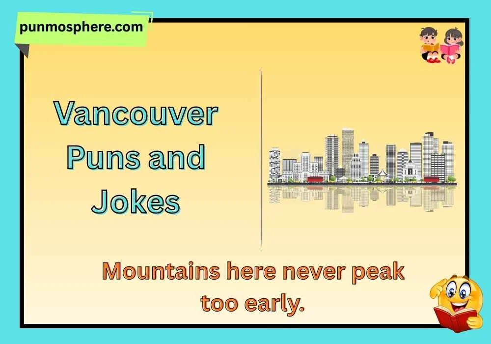 Vancouver Puns and Jokes