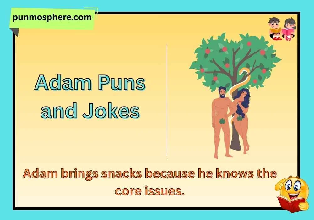 Adam Puns and Jokes