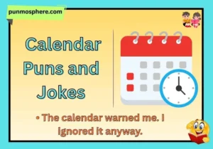Calendar Puns and Jokes