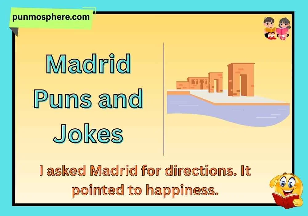 Madrid Puns and Jokes
