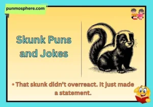 Skunk Puns and Jokes