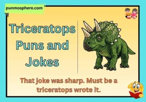 Triceratops Puns and Jokes