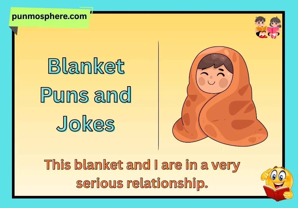 Blanket Puns and Jokes