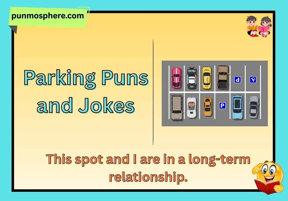 Parking Puns and Jokes